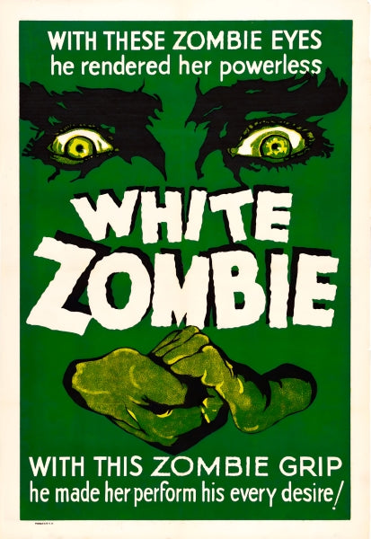 Vintage Movie White Zombie Remastered - Postickers™ Poster Print